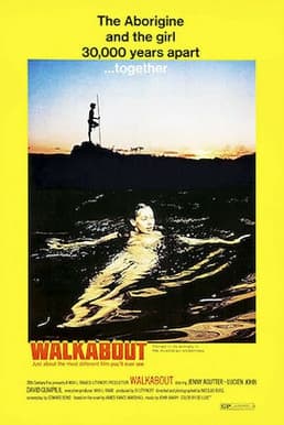 Theatrical poster for Nicolas Roeg's Walkabout (1971).