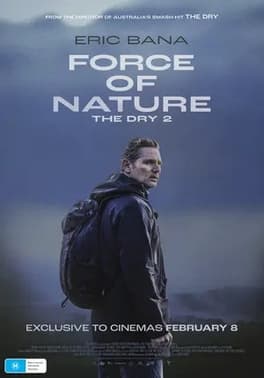 Force of Nature proves Eric Bana can carry a franchise nobody expected